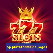 5p plataforma de jogos